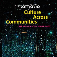 2015 Portfolio Culture Across Communities